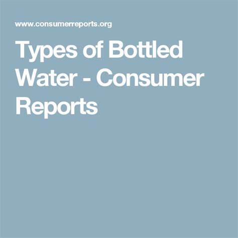 consumer reports bottled water label